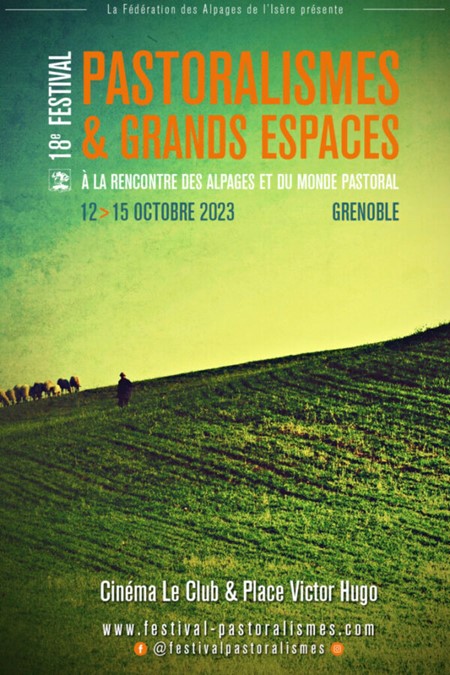 Grenoble  / Festival Pastoralismes et grands espaces du 12 au 15 octobre