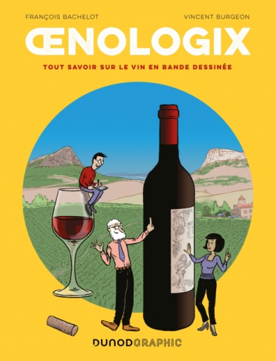 La BD « Œnologix », un voyage dans les vignobles français