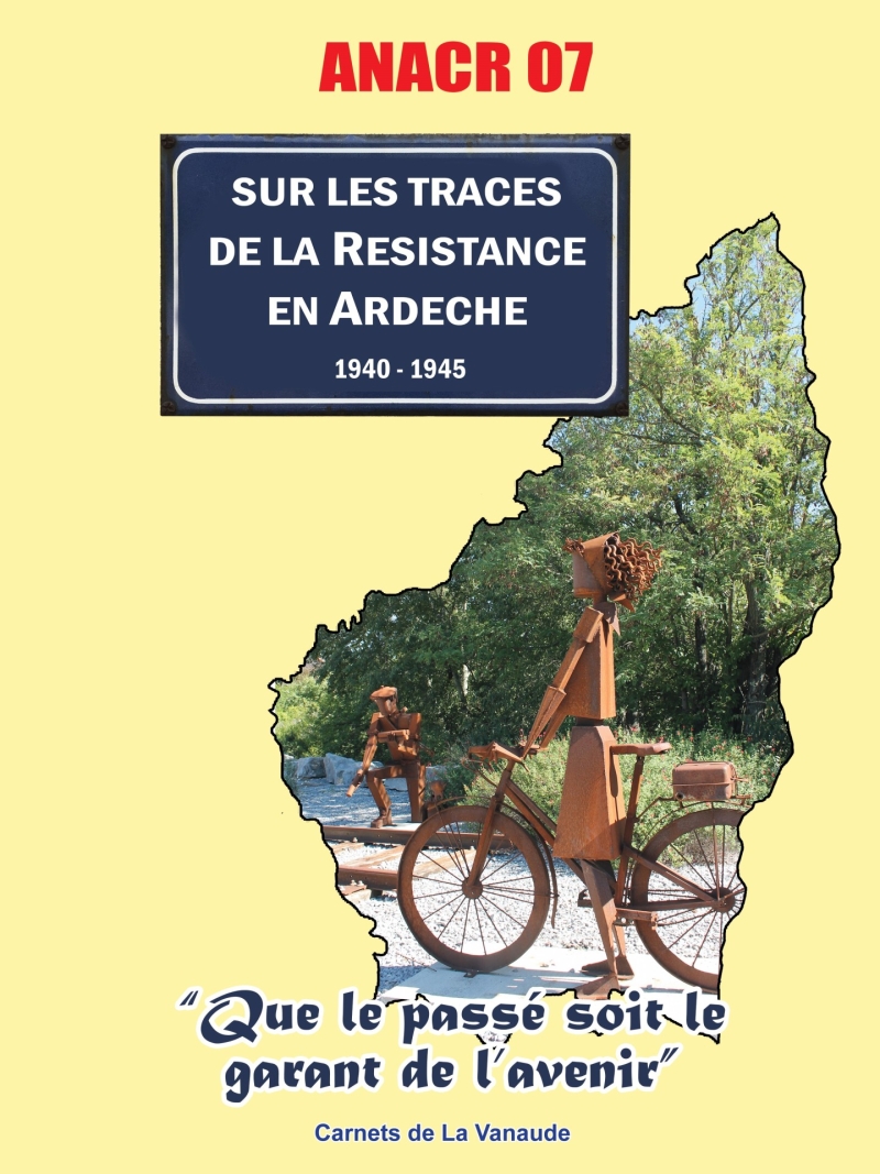« Sur les traces de la Résistance » en Ardèche